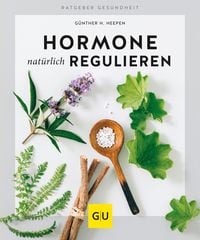 Bild vom Artikel Hormone natürlich regulieren vom Autor Günther H. Heepen