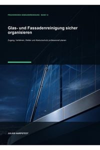 Produktbild: Glas- und Fassadenreinigung sicher organisieren
