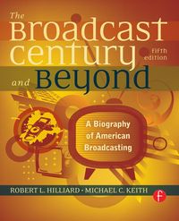 Produktbild: The Broadcast Century and Beyond
