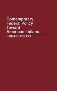 Produktbild: Contemporary Federal Policy Toward American Indians