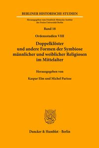 Bild vom Artikel Doppelklöster und andere Formen der Symbiose männlicher und weiblicher Religiosen im Mittelalter. vom Autor 