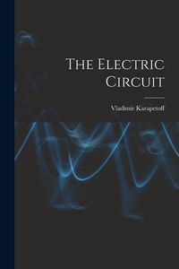 Produktbild: The Electric Circuit