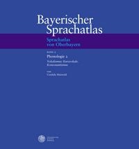 Produktbild: Sprachatlas von Oberbayern (SOB) / Phonologie 2: Vokalismus: Kurzvokale. Konsonantismus