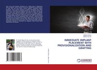 Produktbild: Immediate Implant Placement with Provisionalization and Grafting