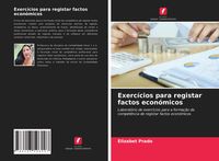Produktbild: Exerc&iacute;cios para registar factos econ&oacute;micos