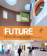 Produktbild: Future Healthcare Design
