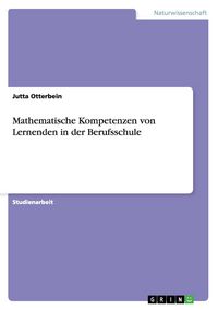 Produktbild: Mathematische Kompetenzen von Lernenden in der Berufsschule