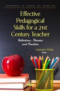 Produktbild: Effective Pedagogical Skills for a 21st Century Teacher: Reflections, Theories and Practices