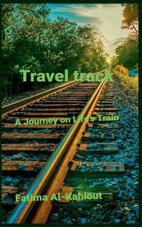 Produktbild: Travel trackA Journey on Life's Train