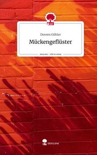 Produktbild: M&uuml;ckengefl&uuml;ster. Life is a Story - story.one