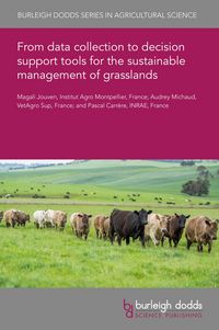 Produktbild: From data collection to decision support tools for the sustainable management of grasslands