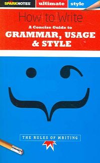 Produktbild: How to Write: Grammar, Usage & Style (Sparknotes Ultimate Style)