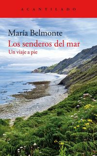 Produktbild: Los senderos del mar : un viaje a pie