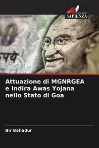 Produktbild: Attuazione di MGNRGEA e Indira Awas Yojana nello Stato di Goa