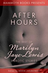 Produktbild: The Mammoth Book of Erotica presents The Best of Marilyn Jaye Lewis