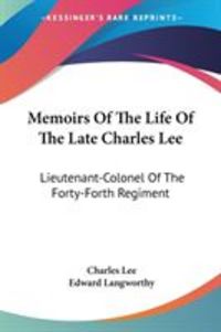 Produktbild: Memoirs Of The Life Of The Late Charles Lee