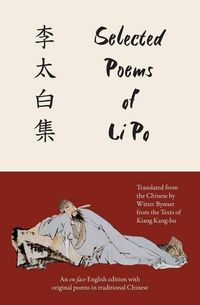 Produktbild: Selected Poems of Li Po (Warbler Classics Annotated Edition)