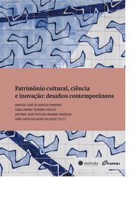 Produktbild: Patrim&ocirc;nio cultural, ci&ecirc;ncia e inova&ccedil;&atilde;o