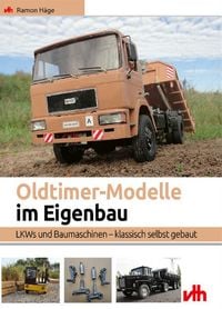 Produktbild: Oldtimer-Modelle im Eigenbau