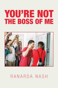Produktbild: You'Re Not the Boss of Me