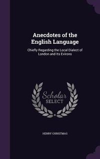 Produktbild: Anecdotes of the English Language