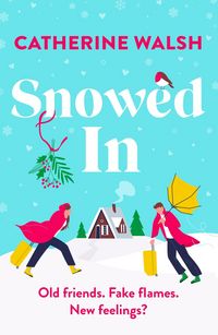 Produktbild: Walsh, C: Snowed In