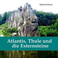 Produktbild: Atlantis, Thule und die Externsteine