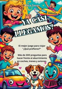 Produktbild: &iquest;Ya casi llegamos?