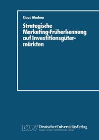 Produktbild: Strategische Marketing-Fr&uuml;herkennung auf Investitionsg&uuml;term&auml;rkten