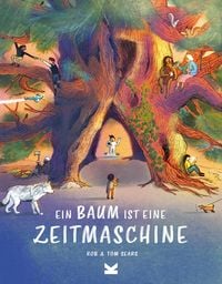 Produktbild: Ein Baum ist eine Zeitmaschine