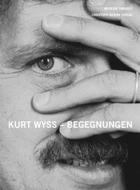 Produktbild: Kurt Wyss - Begegnungen