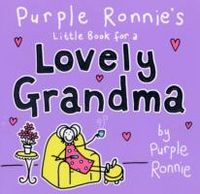 Produktbild: Purple Ronnie's Little Book for a Lovely Grandma
