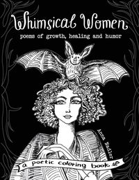 Produktbild: Whimsical Women - Poems of Growth, Healing and Humor