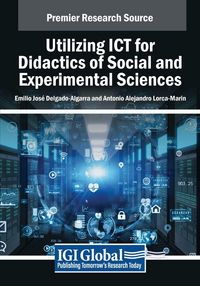 Produktbild: Utilizing ICT for Didactics of Social and Experimental Sciences