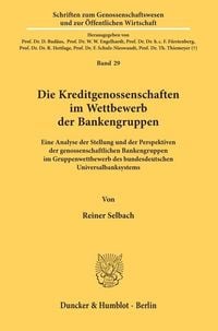Produktbild: Die Kreditgenossenschaften im Wettbewerb der Bankengruppen.