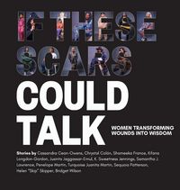 Produktbild: If These Scars Could Talk