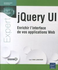 Produktbild: .jQuery UI : enrichir l'interface de vos applications web