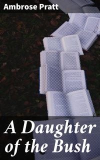 Produktbild: A Daughter of the Bush
