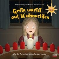 Produktbild: Greta wartet auf Weihnachten - Wie der Adventskranz erfunden wurde