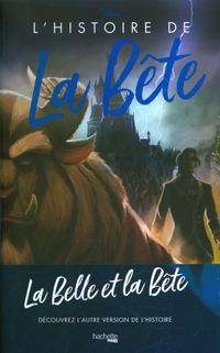 Produktbild: L'histoire de la B&ecirc;te