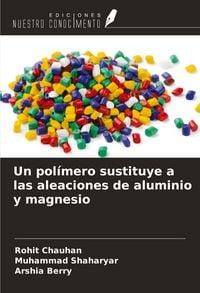 Produktbild: Un pol&iacute;mero sustituye a las aleaciones de aluminio y magnesio