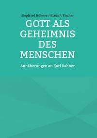 Produktbild: Gott als Geheimnis des Menschen