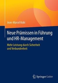 Produktbild: Neue Pr&auml;missen in F&uuml;hrung und HR-Management