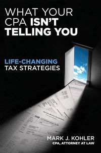 Produktbild: What Your CPA Isn't Telling You