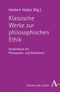 Produktbild: Klassische Werke zur philosophischen Ethik