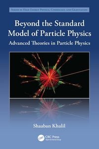 Produktbild: Beyond the Standard Model of Particle Physics