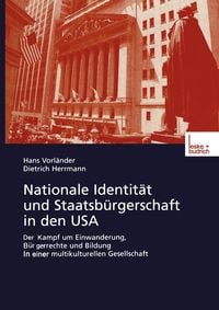 Produktbild: Nationale Identit&auml;t und Staatsb&uuml;rgerschaft in den USA
