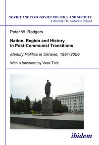Produktbild: Nation, Region and History in Post-Communist Transitions