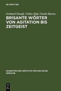 Produktbild: Brisante W&ouml;rter von Agitation bis Zeitgeist
