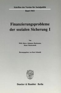 Produktbild: Finanzierungsprobleme der sozialen Sicherung I.